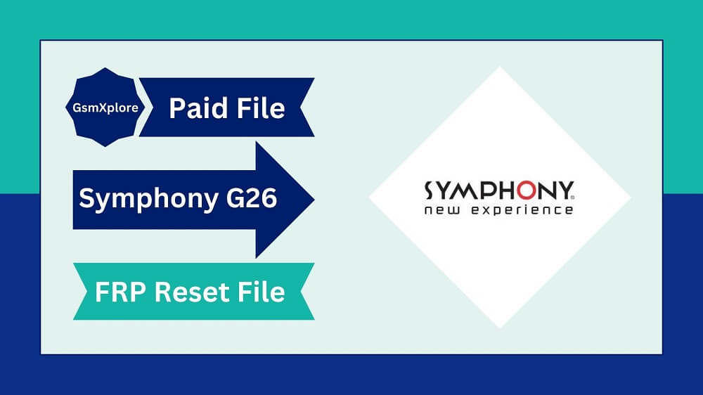 Symphony G26 FRP Reset File