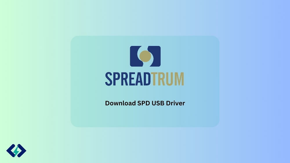 SPD USB Driver Download (Latest Version) for Windows